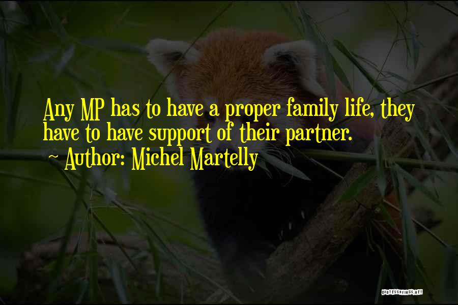 Your Partner's Family Quotes By Michel Martelly