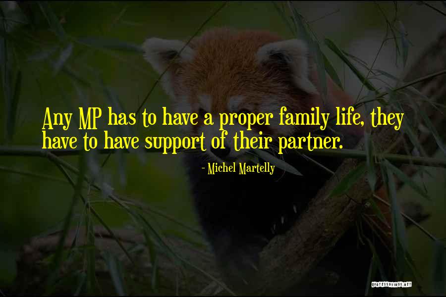 Your Partner's Family Quotes By Michel Martelly