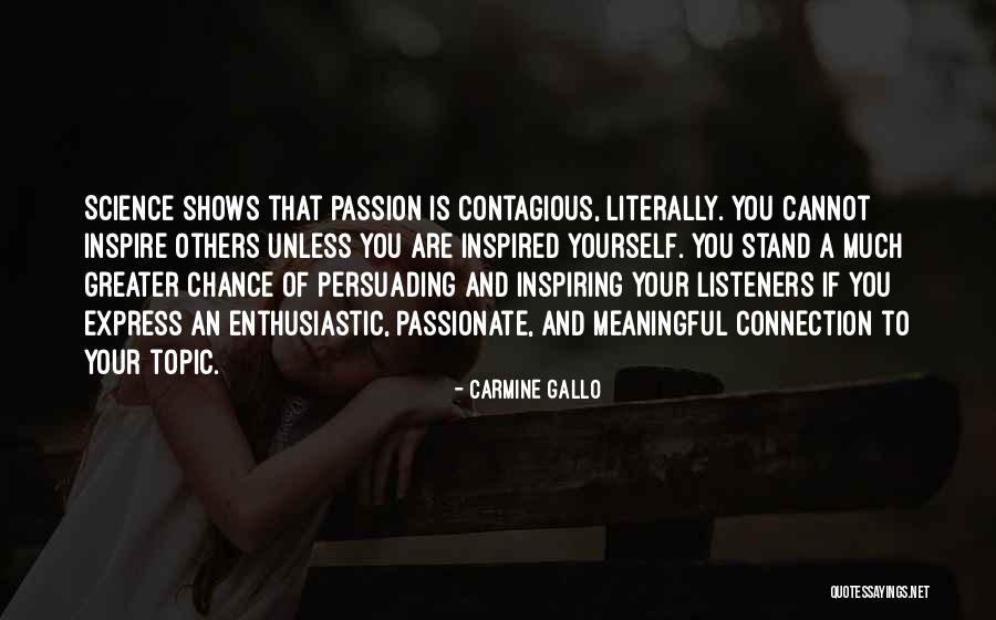 Your Passion Quotes By Carmine Gallo