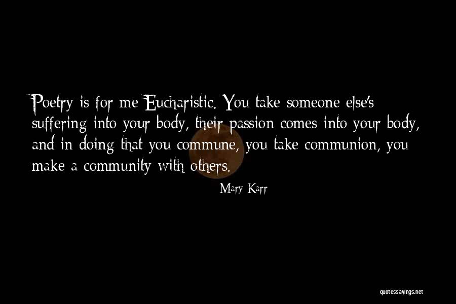 Your Passion Quotes By Mary Karr