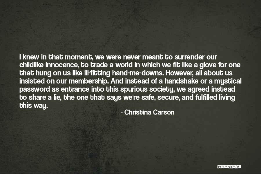 Your Password Quotes By Christina Carson Your Password Quotes By Christina Carson