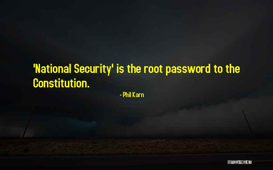 Your Password Quotes By Phil Karn Your Password Quotes By Phil Karn