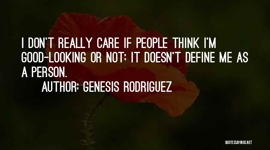 Your Past Doesn't Define You Quotes By Genesis Rodriguez