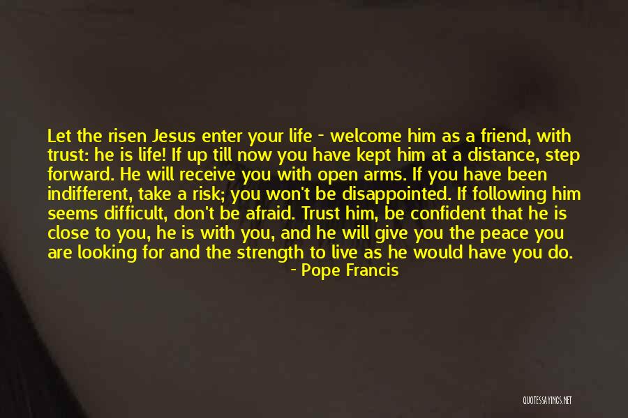 Your Past Following You Quotes By Pope Francis Your Past Following You Quotes By Pope Francis