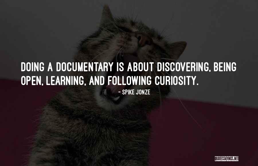 Your Past Following You Quotes By Spike Jonze Your Past Following You Quotes By Spike Jonze