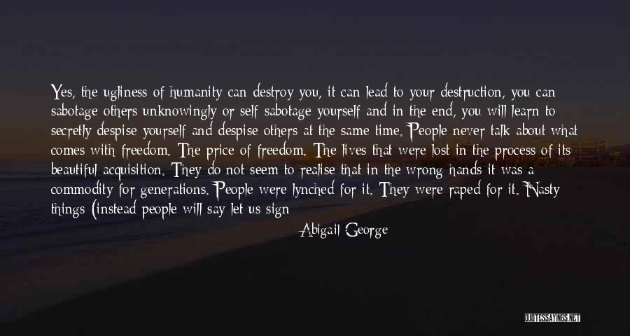 Your Past Self Quotes By Abigail George