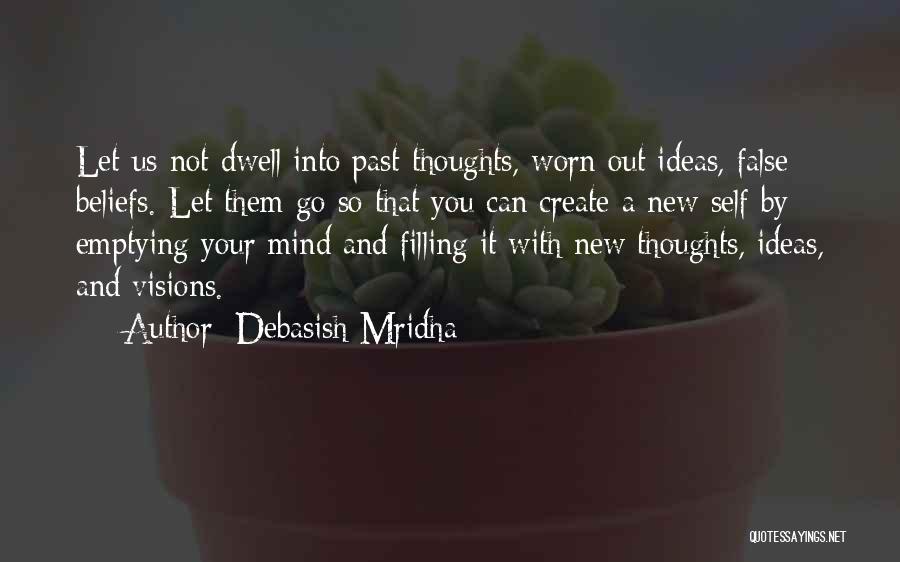 Your Past Self Quotes By Debasish Mridha