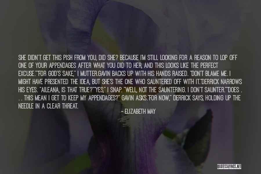 Your Perfect For Me Quotes By Elizabeth May Your Perfect For Me Quotes By Elizabeth May