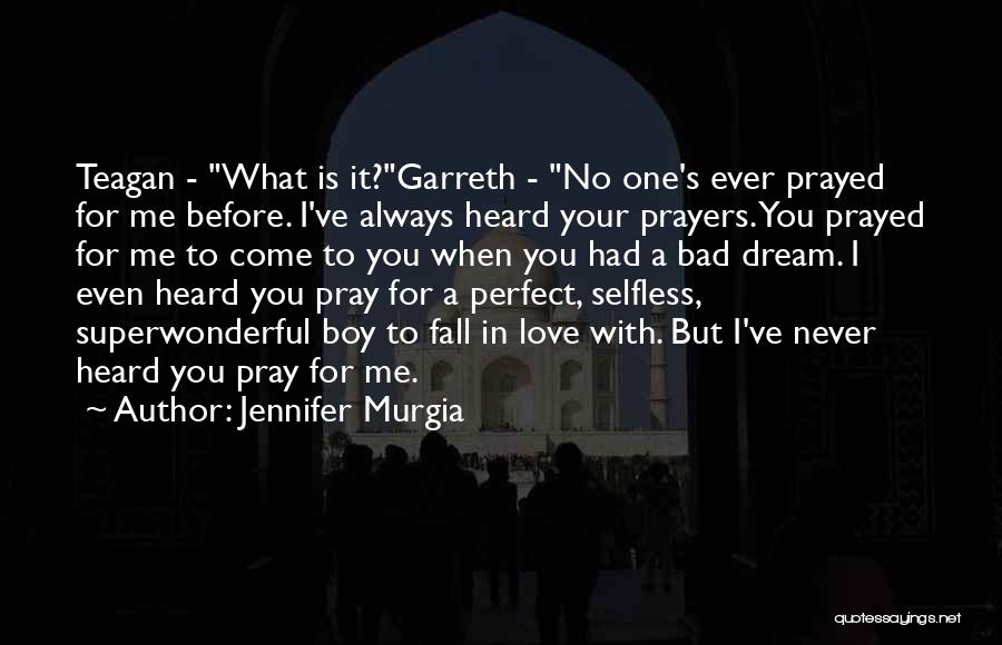 Your Perfect For Me Quotes By Jennifer Murgia