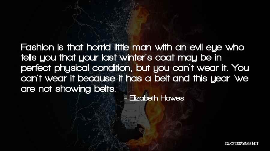 Your Perfect Quotes By Elizabeth Hawes Your Perfect Quotes By Elizabeth Hawes