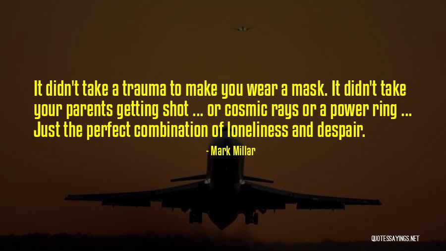 Your Perfect Quotes By Mark Millar Your Perfect Quotes By Mark Millar