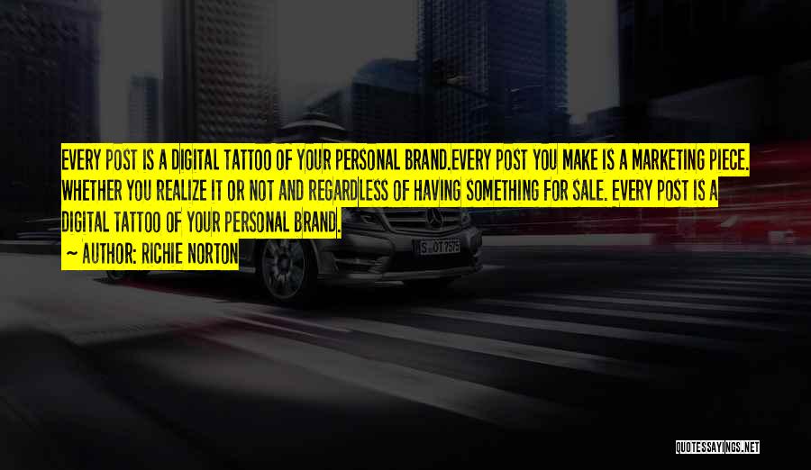 Your Personal Brand Quotes By Richie Norton