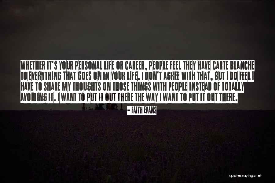 Your Personal Life Quotes By Faith Evans Your Personal Life Quotes By Faith Evans
