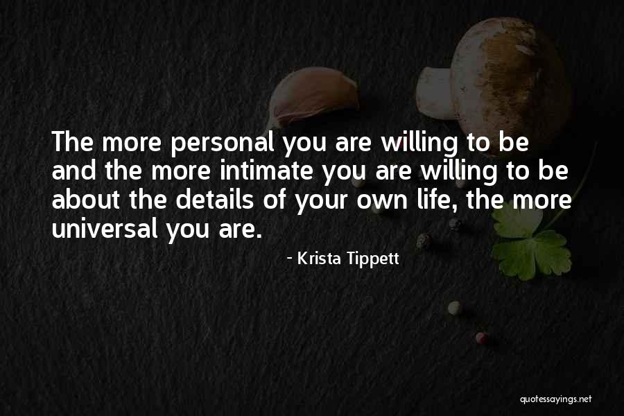 Your Personal Life Quotes By Krista Tippett Your Personal Life Quotes By Krista Tippett