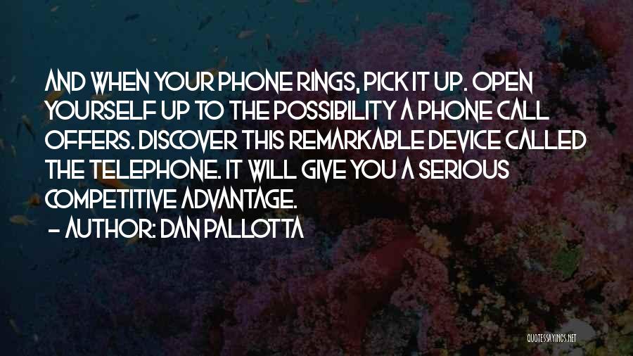 Your Phone Call Quotes By Dan Pallotta