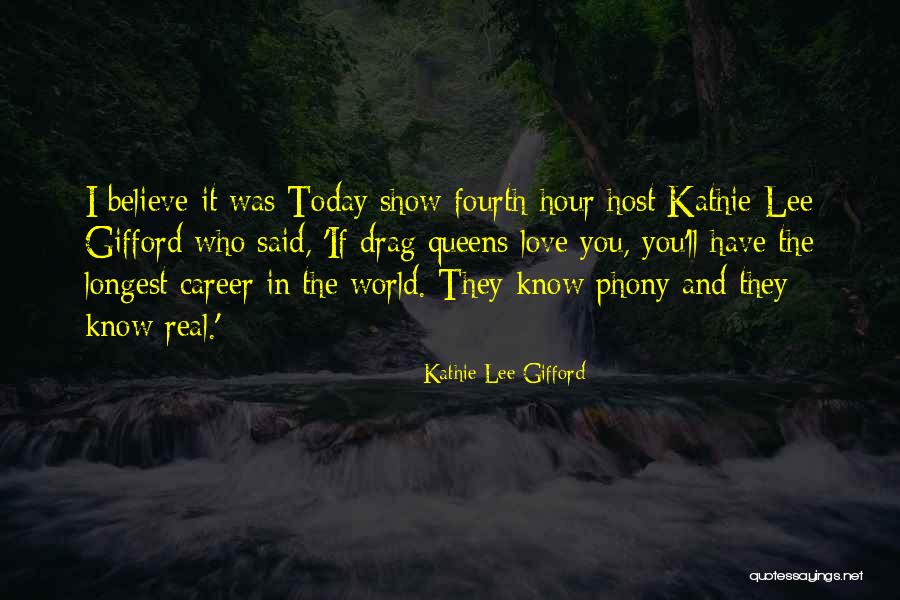 Your Phony Quotes By Kathie Lee Gifford Your Phony Quotes By Kathie Lee Gifford
