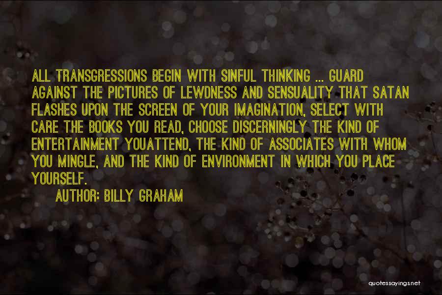 Your Pictures Quotes By Billy Graham