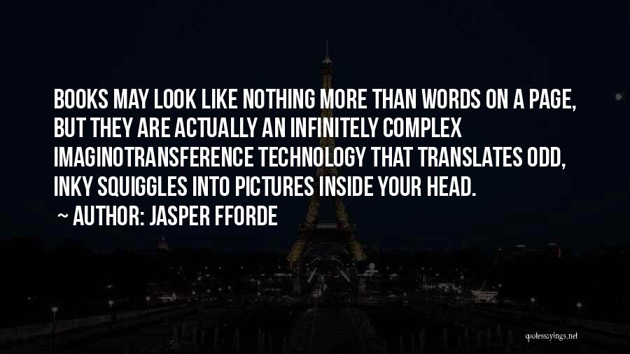 Your Pictures Quotes By Jasper Fforde