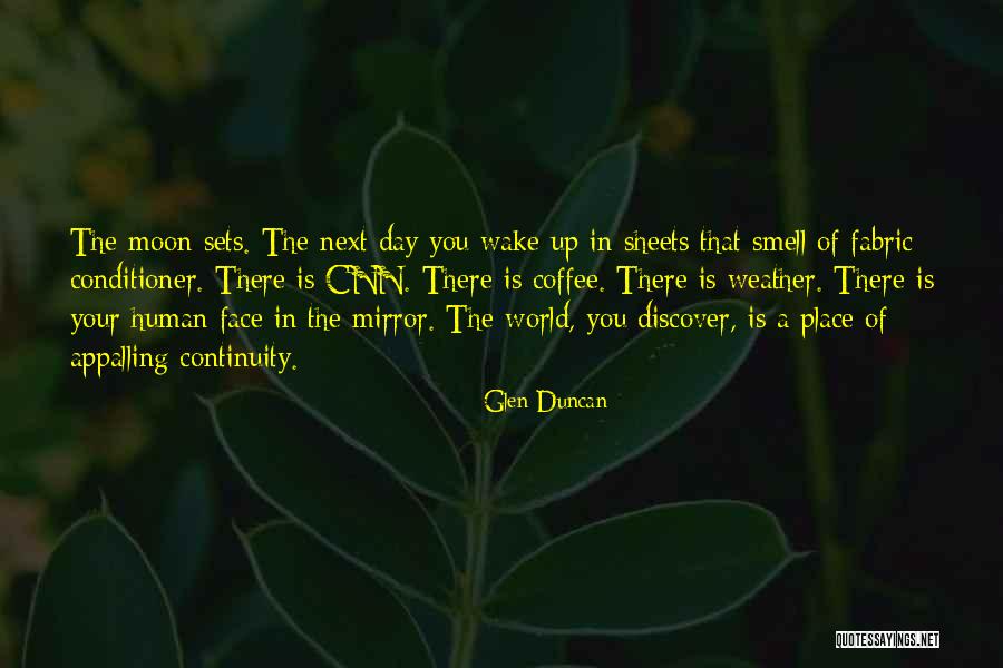 Your Place In The World Quotes By Glen Duncan