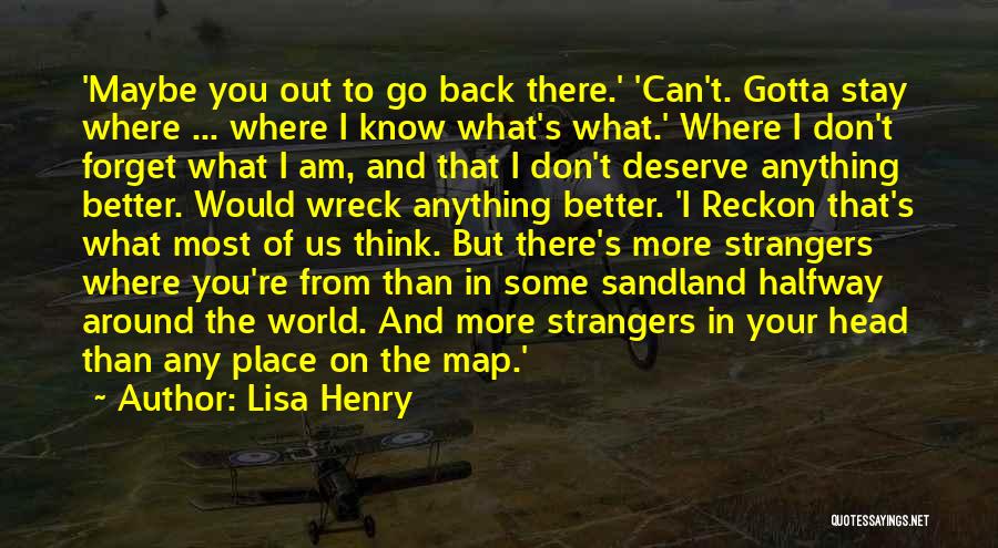 Your Place In The World Quotes By Lisa Henry