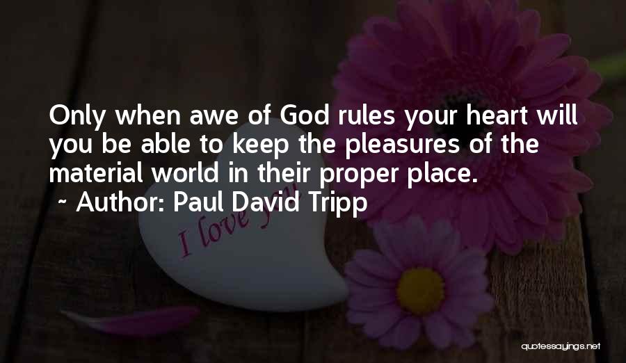 Your Place In The World Quotes By Paul David Tripp
