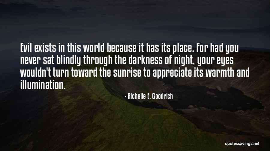 Your Place In The World Quotes By Richelle E. Goodrich