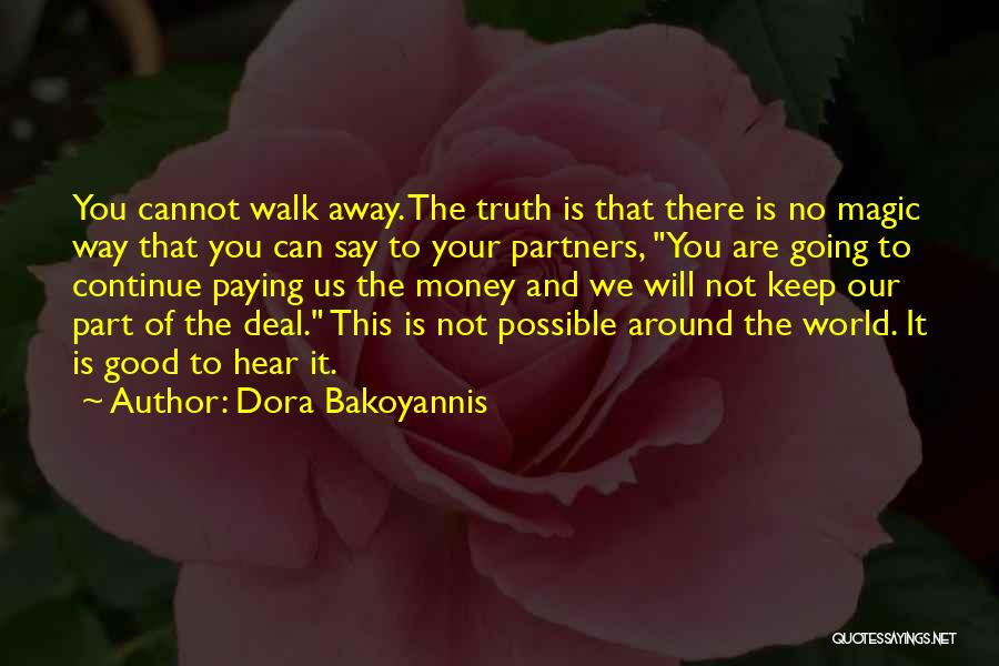 Your Possible World Quotes By Dora Bakoyannis