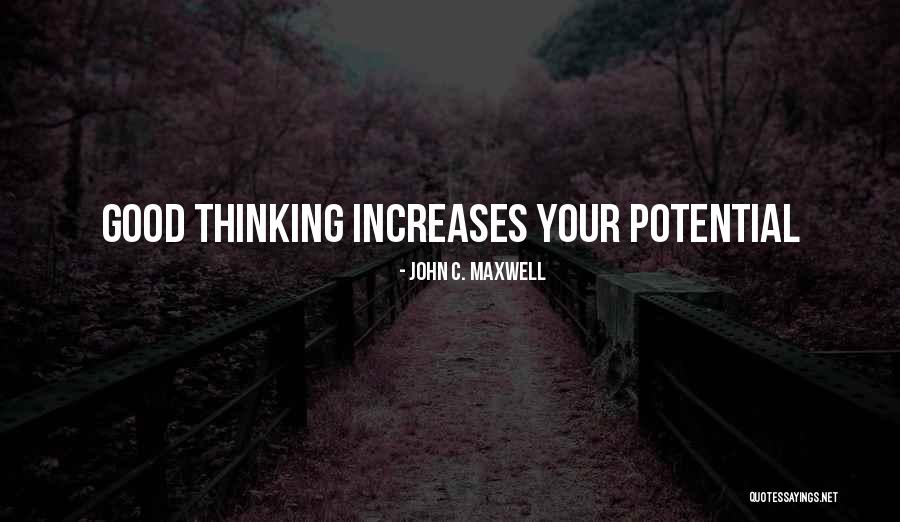Your Potential Quotes By John C. Maxwell Your Potential Quotes By John C. Maxwell