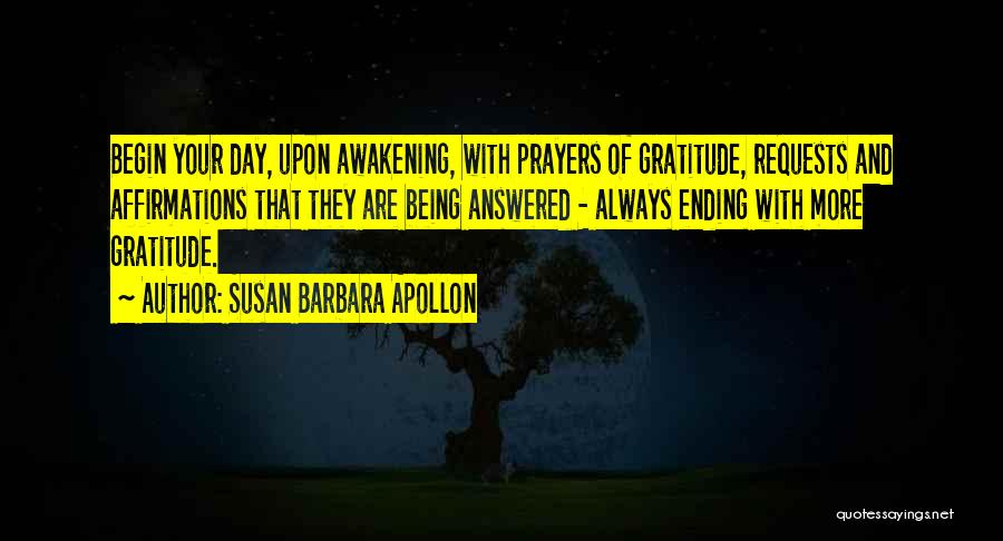 Your Prayers Being Answered Quotes By Susan Barbara Apollon