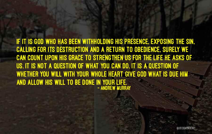 Your Presence Is Quotes By Andrew Murray Your Presence Is Quotes By Andrew Murray