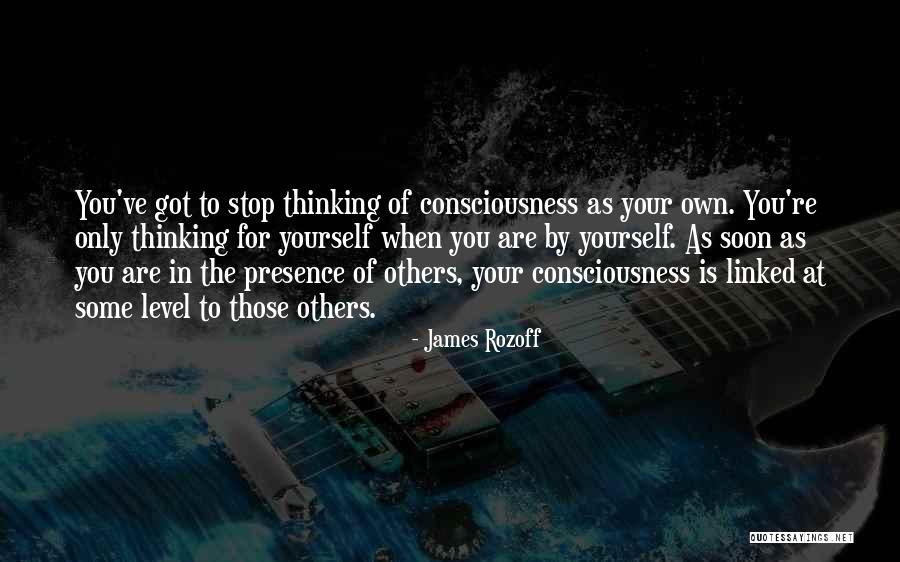 Your Presence Is Quotes By James Rozoff Your Presence Is Quotes By James Rozoff