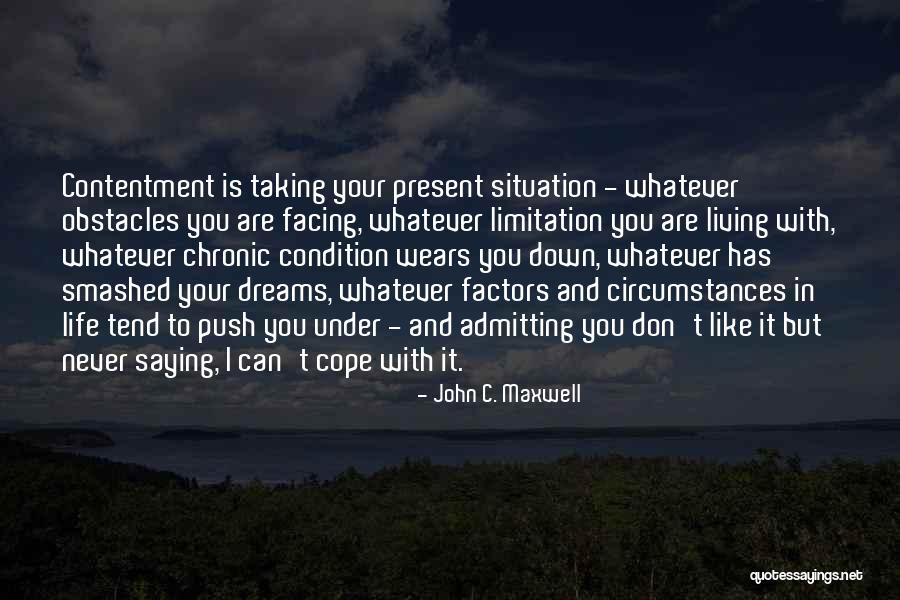 Your Present Situation Quotes By John C. Maxwell Your Present Situation Quotes By John C. Maxwell