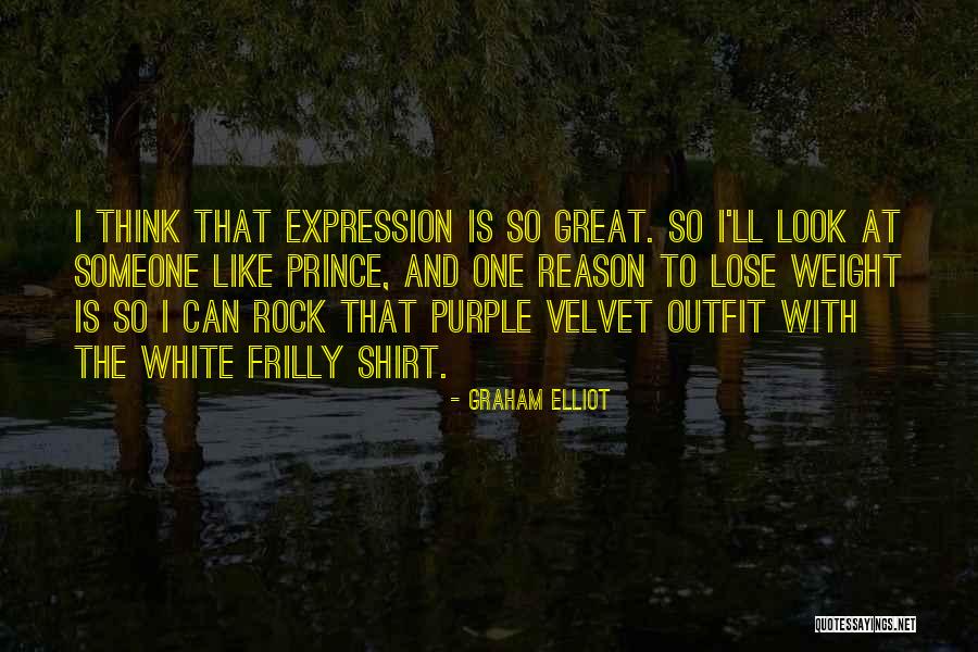 Your Prince Will Come Quotes By Graham Elliot Your Prince Will Come Quotes By Graham Elliot