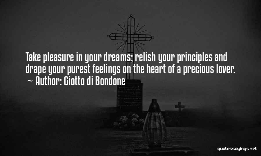 Your Principles Quotes By Giotto Di Bondone