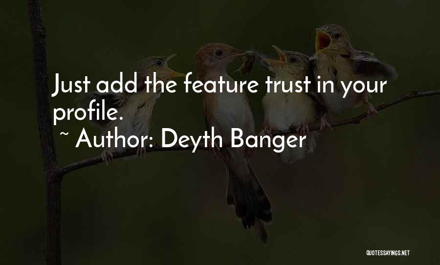 Your Profile Quotes By Deyth Banger