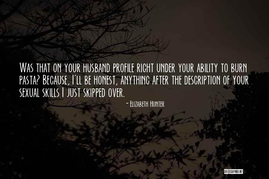 Your Profile Quotes By Elizabeth Hunter Your Profile Quotes By Elizabeth Hunter