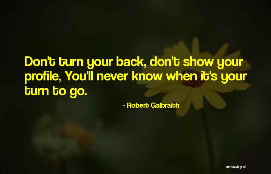 Your Profile Quotes By Robert Galbraith