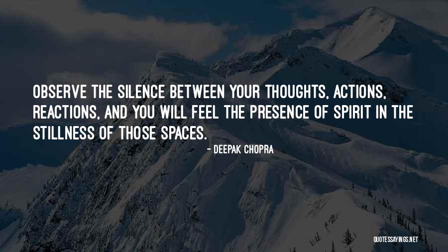Your Reactions Quotes By Deepak Chopra Your Reactions Quotes By Deepak Chopra