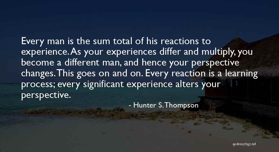 Your Reactions Quotes By Hunter S. Thompson Your Reactions Quotes By Hunter S. Thompson