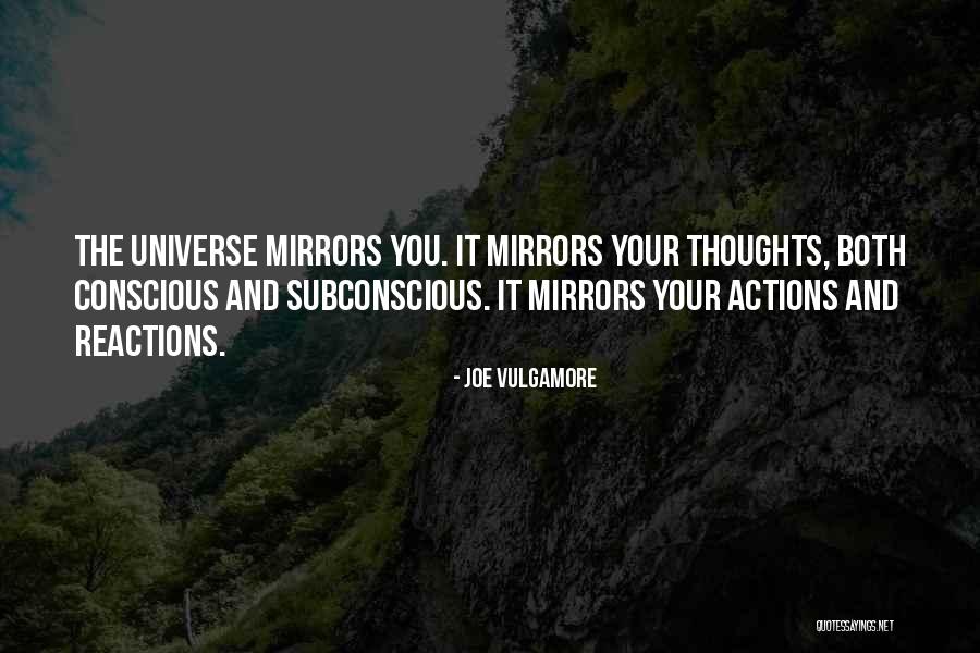 Your Reactions Quotes By Joe Vulgamore Your Reactions Quotes By Joe Vulgamore