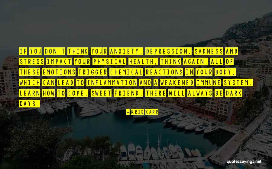 Your Reactions Quotes By Kris Carr Your Reactions Quotes By Kris Carr