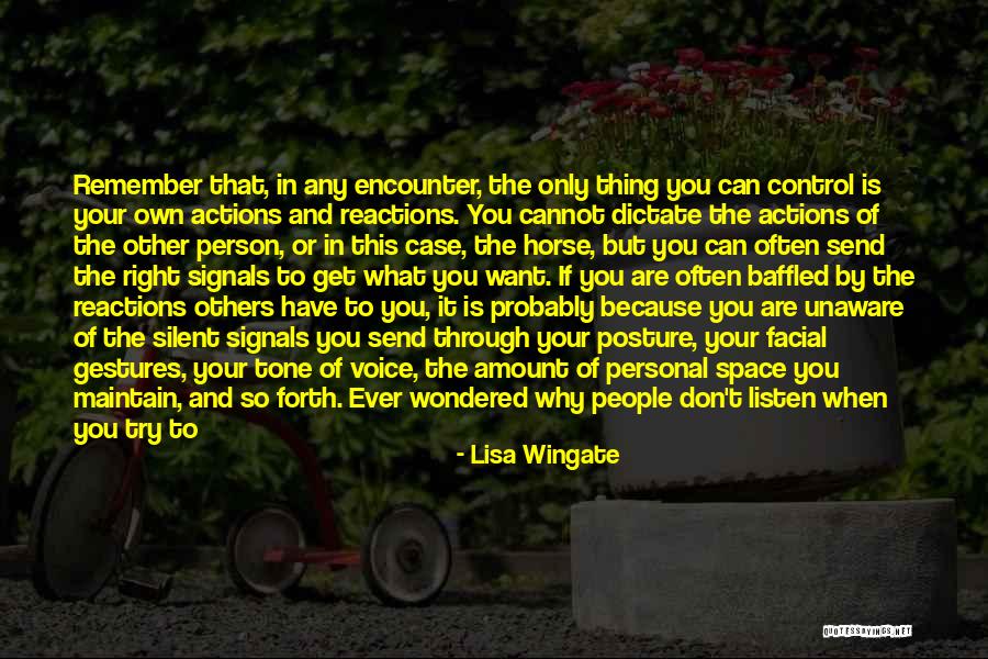 Your Reactions Quotes By Lisa Wingate Your Reactions Quotes By Lisa Wingate