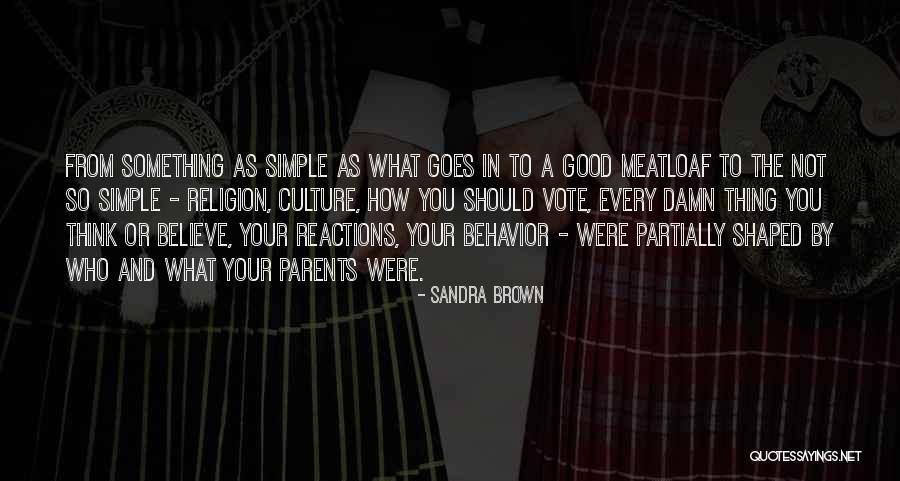 Your Reactions Quotes By Sandra Brown Your Reactions Quotes By Sandra Brown