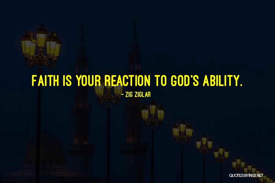 Your Reactions Quotes By Zig Ziglar Your Reactions Quotes By Zig Ziglar