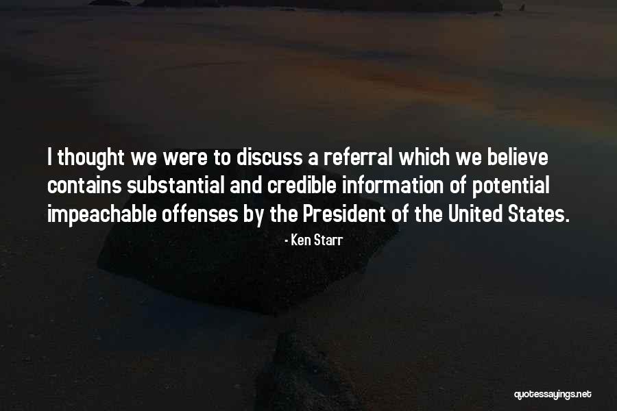 Your Referral Quotes By Ken Starr Your Referral Quotes By Ken Starr