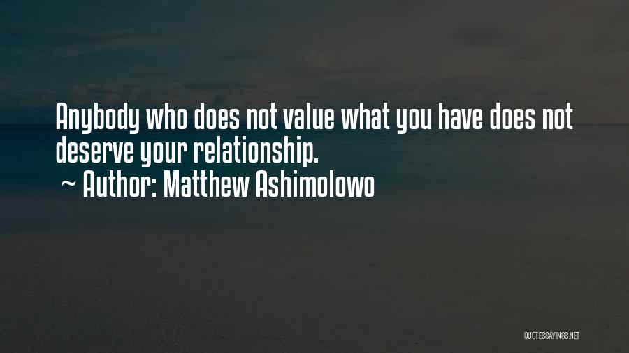 Your Relationship Quotes By Matthew Ashimolowo
