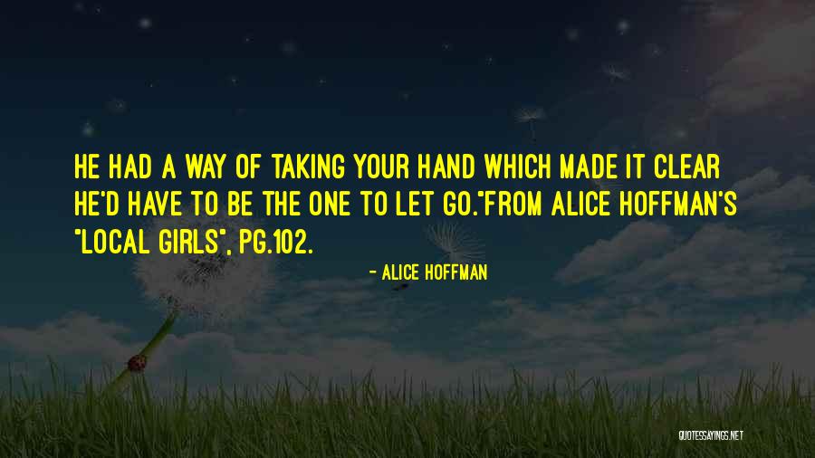 Your Relationship With Your Boyfriend Quotes By Alice Hoffman