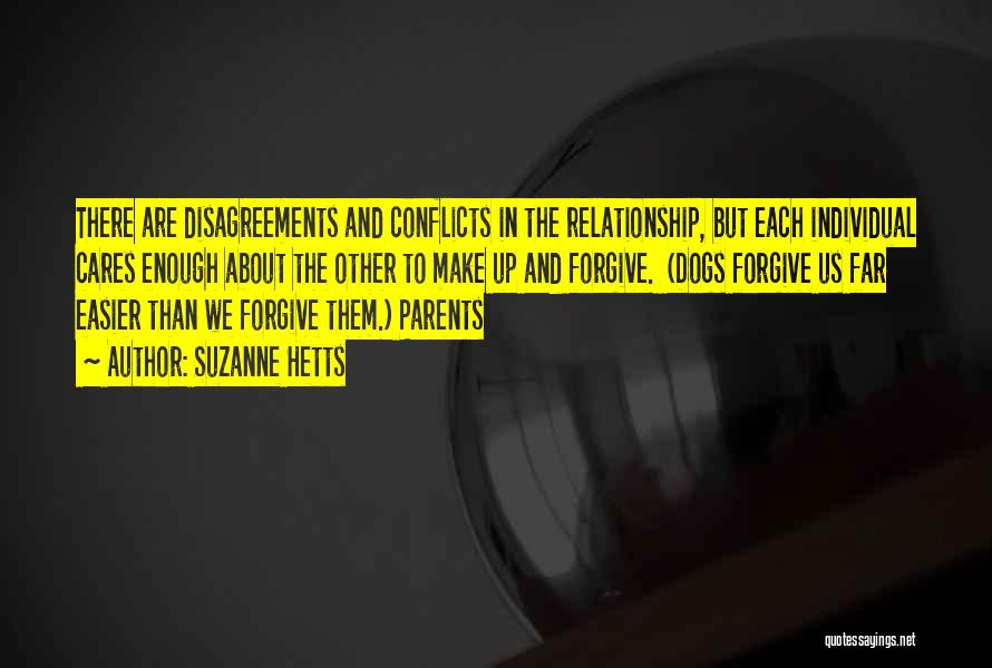Your Relationship With Your Parents Quotes By Suzanne Hetts