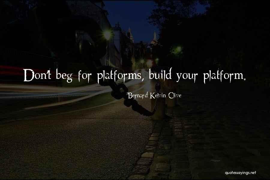 Your Reputation Quotes By Bernard Kelvin Clive Your Reputation Quotes By Bernard Kelvin Clive