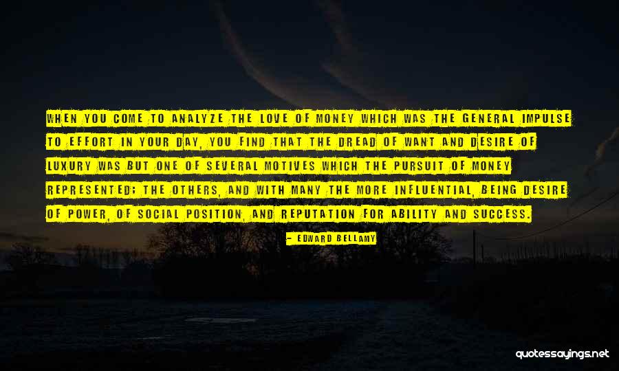 Your Reputation Quotes By Edward Bellamy Your Reputation Quotes By Edward Bellamy
